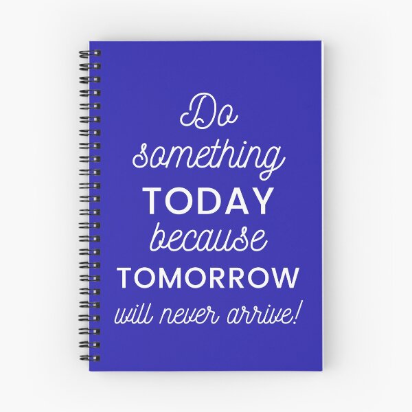 Item preview, Do something TODAY! designed and sold by Sonofwilliam.
