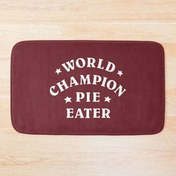 Item preview, World Champion Pie Eater #3 designed and sold by SalahBlt.