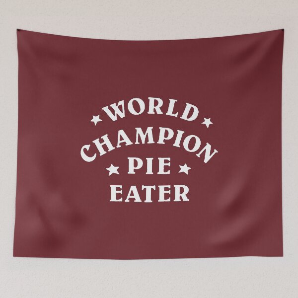 Item preview, World Champion Pie Eater #3 designed and sold by SalahBlt.