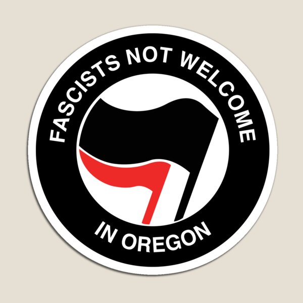 Item preview, Fascists Not Welcome in Oregon designed and sold by MilitantEmpath.