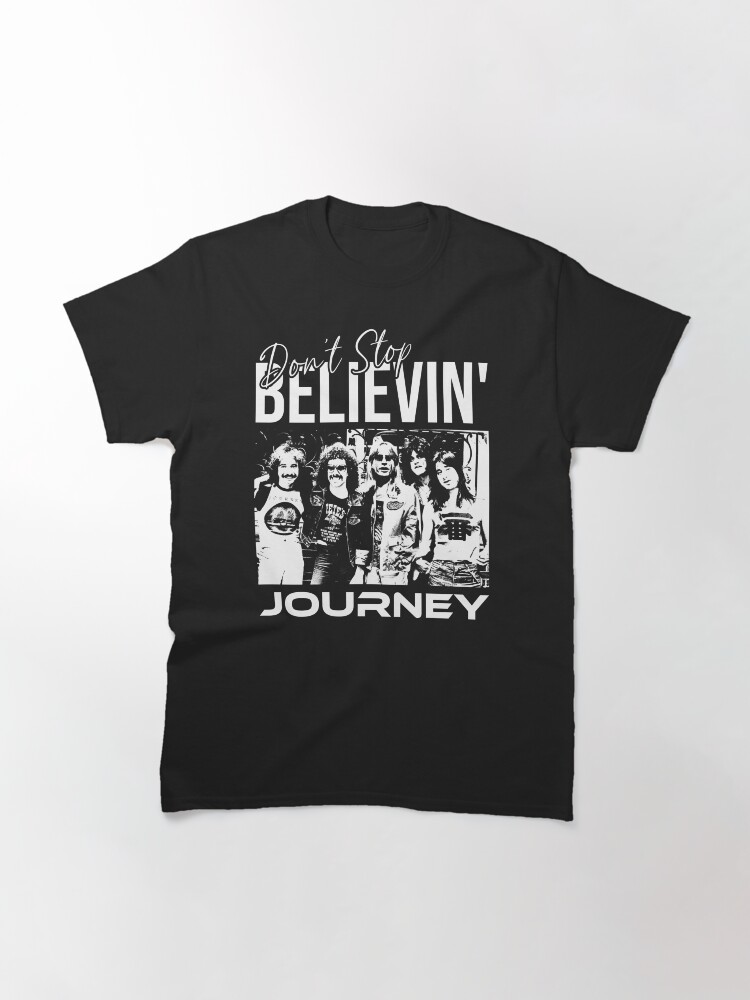 "Journey The Band Don't Stop Believin' Design 1 (without grunge