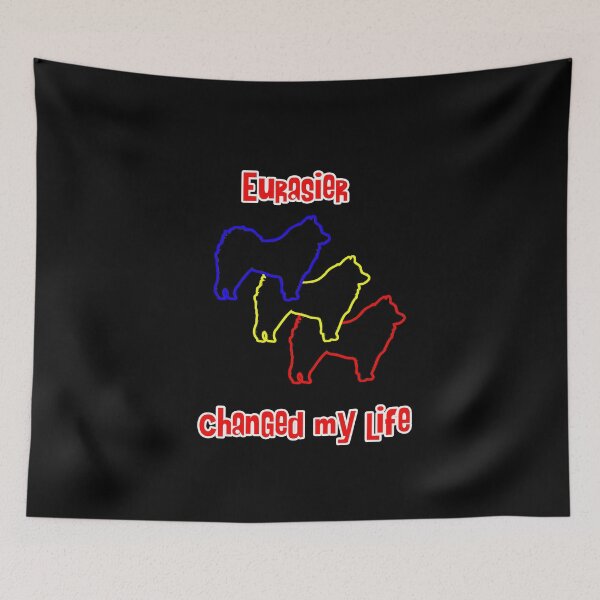 Item preview, Eurasier Changed my Life - Dog Art dogs Silhouette - pet designed and sold by Coolstuff4you71.