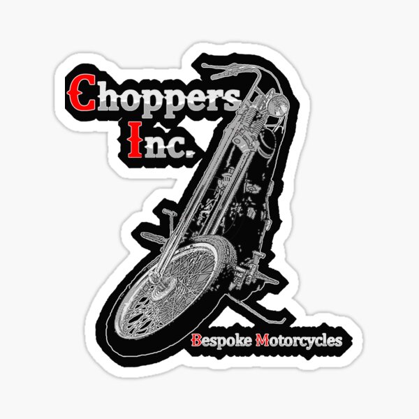 "Choppers Inc. two" Sticker for Sale by MartinSpayne Redbubble