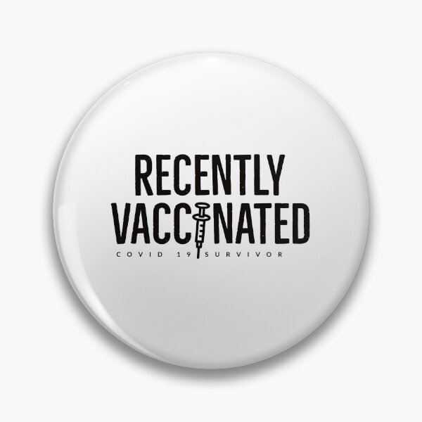 Item preview, COVID 19 - RECENTLY VACCINATED - COVID SURVIVOR - VACCINATE designed and sold by Tropical Blood.