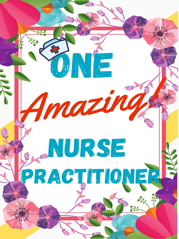 "Nurse Practitioner Appreciation Gift Idea" Tshirt by brownArt Redbubble