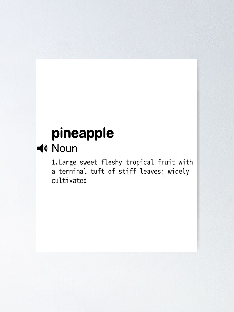 "funny definitions fruit Pineapple definition/ for students/ teacher