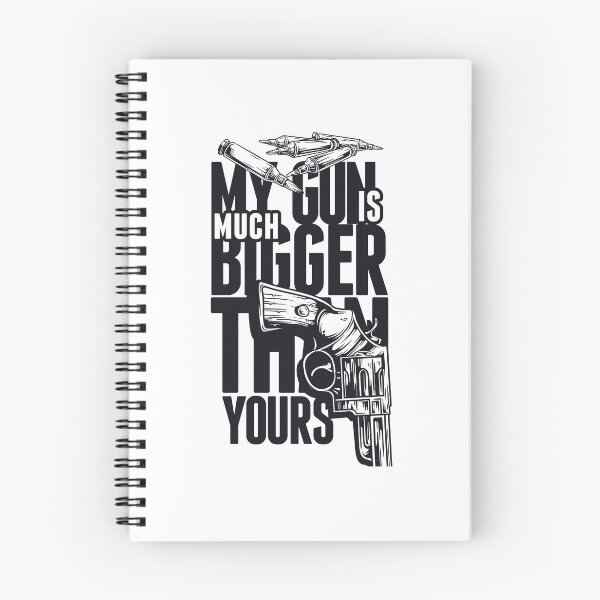 Item preview, my gun is bigger than yours designed and sold by sadbutterfly.
