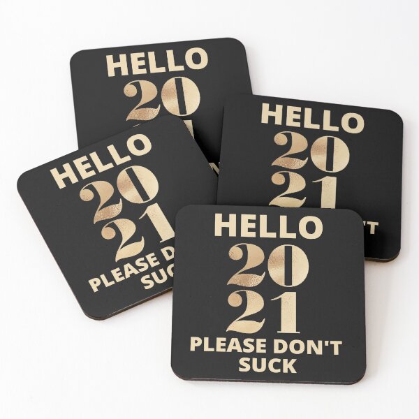 Item preview, Hello 2021 please don't suck designed and sold by BousboulaStorie.