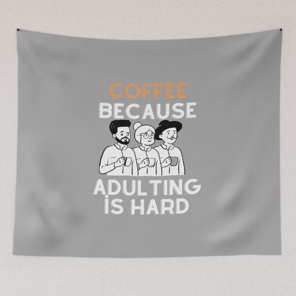 Item preview, coffee because adulting is hard designed and sold by venus-ian.