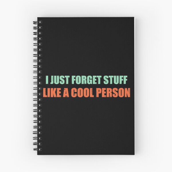 Item preview, I just forget stuff, like a cool person designed and sold by stuff-n-stuff.
