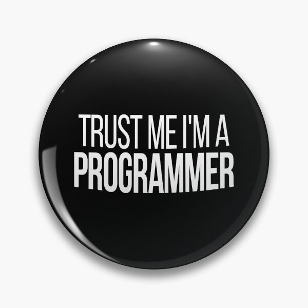Item preview, Trust Me I'm A Programmer, Software Developer Gift designed and sold by Vitrina ⭐⭐⭐⭐⭐.