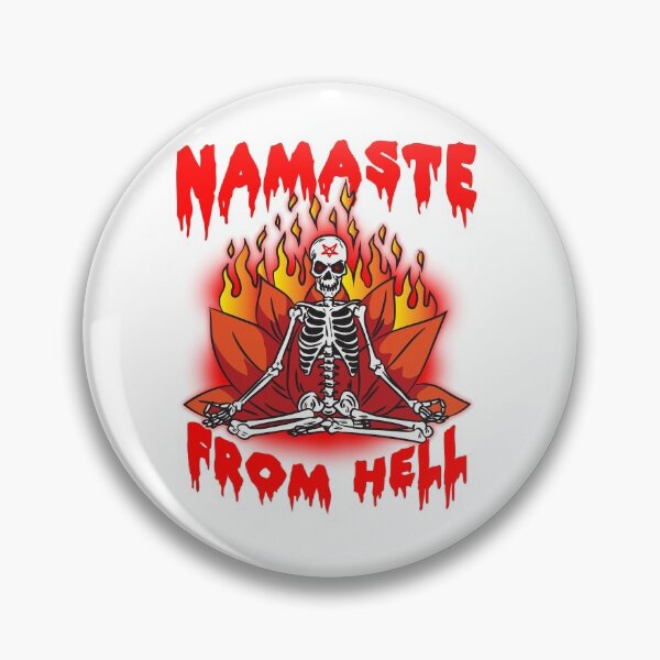 Item preview, Namaste From Hell designed and sold by Moonpie90.