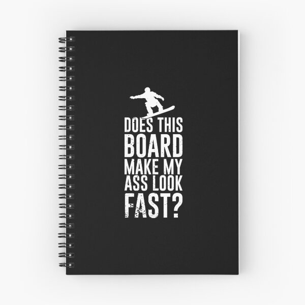 Item preview, Snowboard Does this board make my ass look fast designed and sold by maddinstgt.