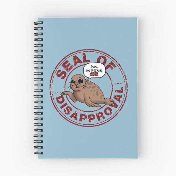 Item preview, Seal of Disapproval designed and sold by JinxWhaleDesign.