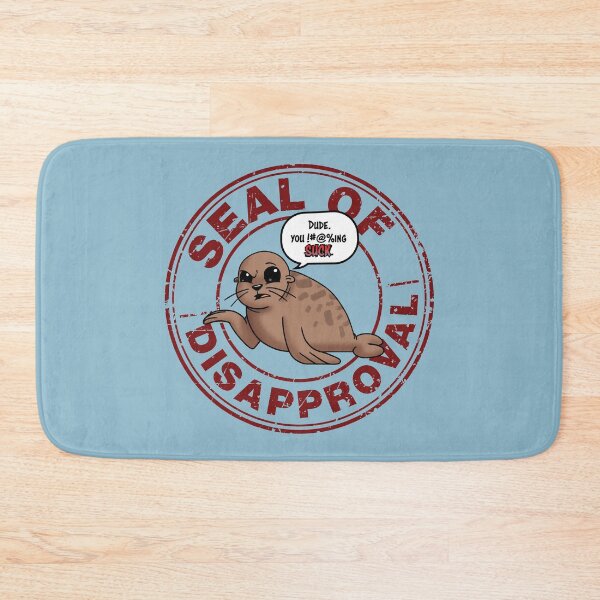Item preview, Seal of Disapproval designed and sold by JinxWhaleDesign.