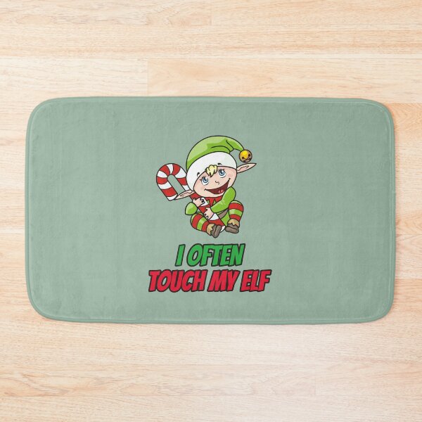 Item preview, I Often Touch My Elf designed and sold by HappySchnapper.