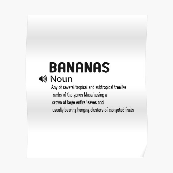 "funny Definitions Fruit Bananas definition/ for students/ teacher" Poster for Sale by