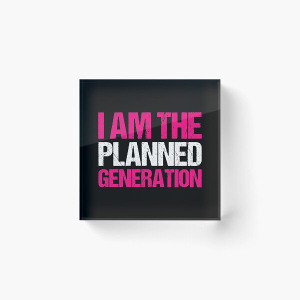 Item preview, I Am The Planned Generation designed and sold by flippinsg.