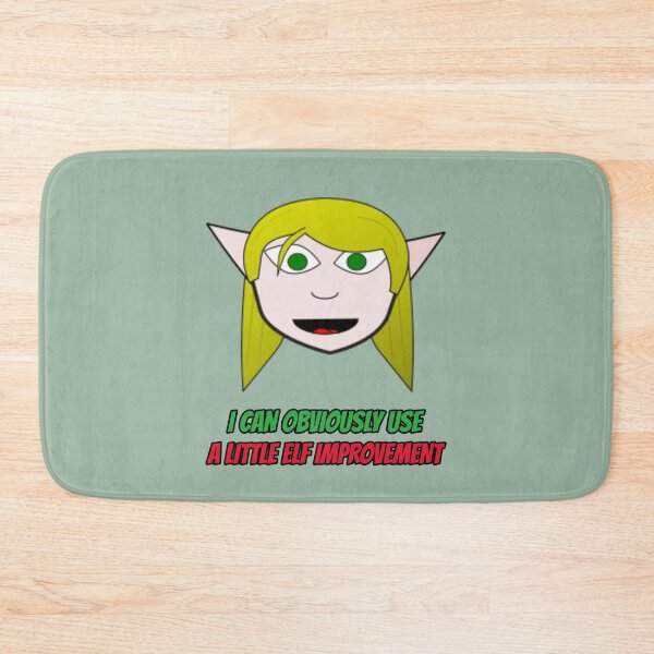 Item preview, I Can Obviously Use A Little Elf Improvement designed and sold by HappySchnapper.