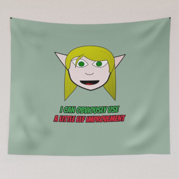 Item preview, I Can Obviously Use A Little Elf Improvement designed and sold by HappySchnapper.