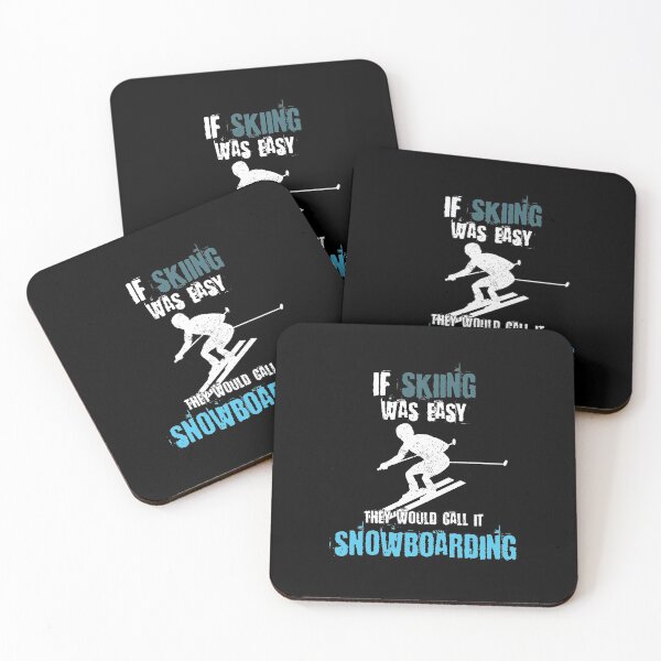 Item preview, If skiing was easy they would call it snowboarding designed and sold by maddinstgt.