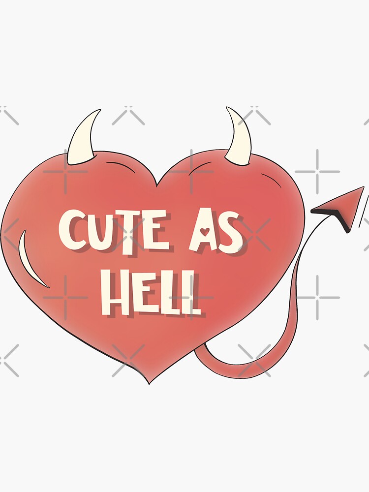 Cute As Hell Devil Heart Sticker By Tophsnumber1fan Redbubble