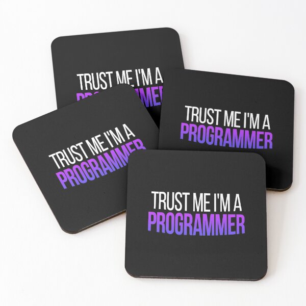 Item preview, Trust Me I'm A Programmer, Funny Geek designed and sold by Vitrina ⭐⭐⭐⭐⭐.