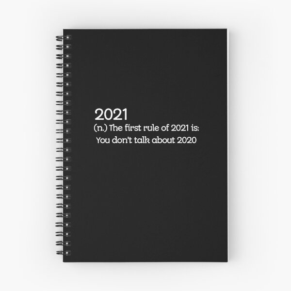 Item preview, 2021 the first rule of 2021 is you don't talk about 2020 designed and sold by rayla1424.