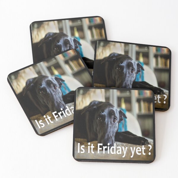 Item preview, Is it Friday yet? laid-back dog designed and sold by HINDAM4U.