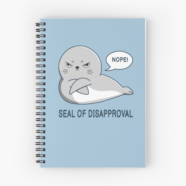 Item preview, Seal of Disapproval designed and sold by penpixelart.