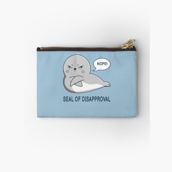 Item preview, Seal of Disapproval designed and sold by penpixelart.