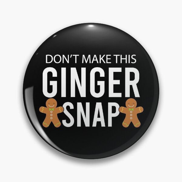 Item preview, Don't Make This Ginger Snap Redhead Gift Christmas designed and sold by khaled11591.