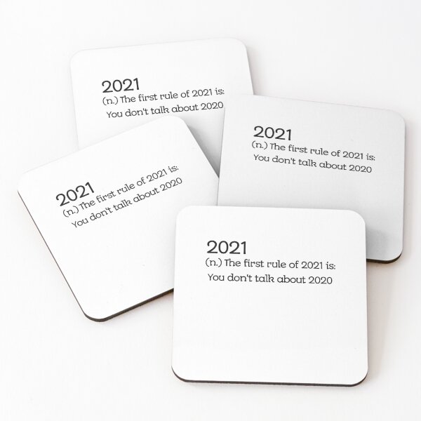 Item preview, 2021 the first rule of 2021 is you don't talk about 2020 designed and sold by rayla1424.