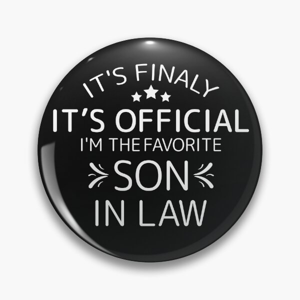 Item preview, It's finaly It's Official I'm The Favorite Son In Law Wedding, Birthday Christmas Gift designed and sold by 96design.