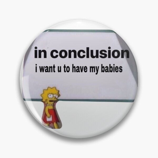 Item preview, In conclusion I want you to have my babies - (with Lisa) designed and sold by charlottewhite8.