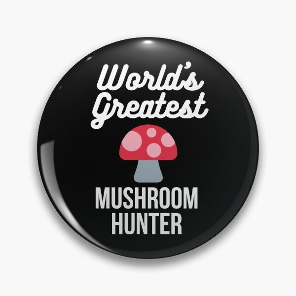 Item preview, Mushroom Hunting - World's Greatest Mushroom Hunter designed and sold by reallyrealnow.