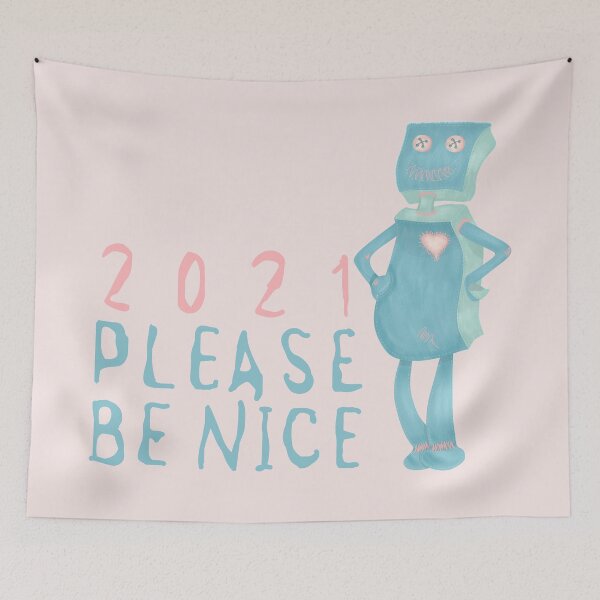 Item preview, 2021 please be nice designed and sold by Rodrigodesign.