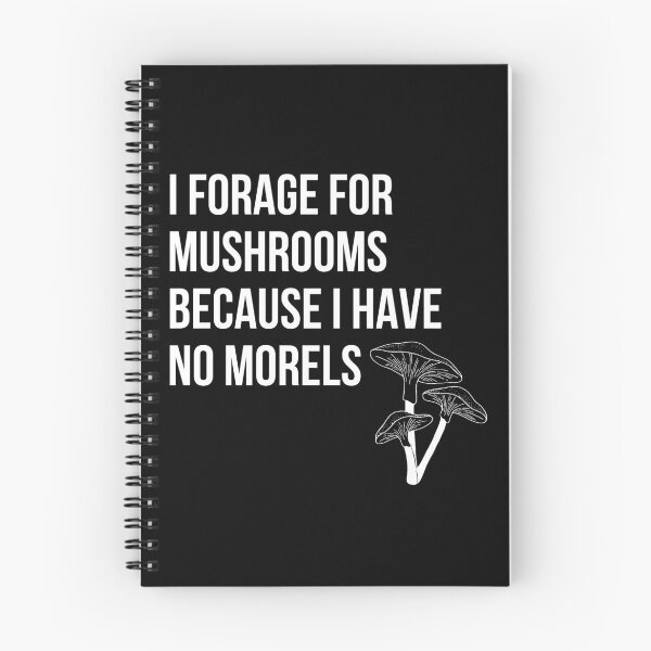 Item preview, Mushroom Hunter - I Have No Morels designed and sold by reallyrealnow.