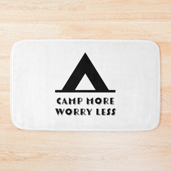 Item preview, Camp More Worry Less designed and sold by Johnston Creative.