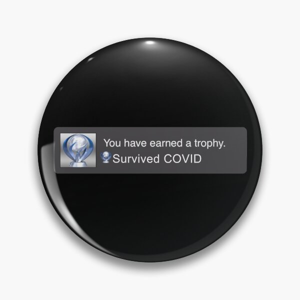 Item preview, Trophy Earned- Survived COVID designed and sold by WarGear.