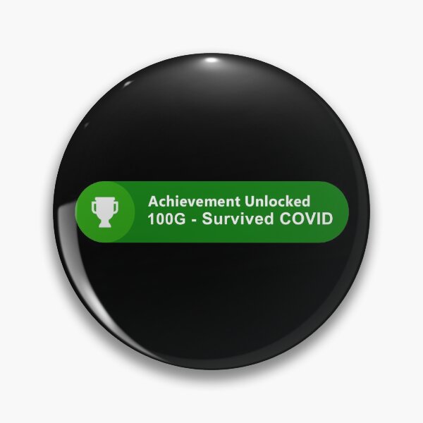 Item preview, Achievement Unlocked- Survived COVID designed and sold by WarGear.