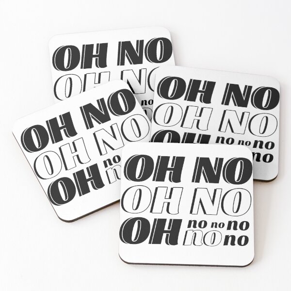 Item preview, Oh No. Oh No. Oh No No No No No. designed and sold by ameliaesmith.