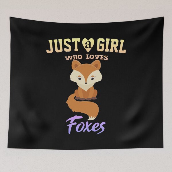 Item preview, Just a girl who loves Foxes, Fox lovers designed and sold by Cute  Pawz.
