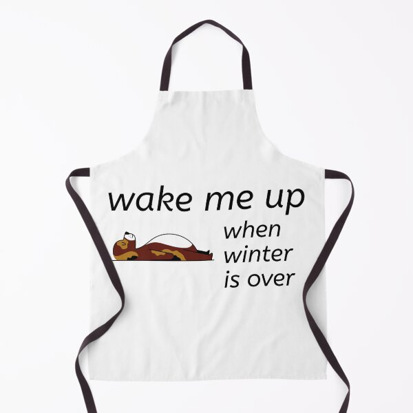 Item preview, Wake Me Up When Winter Is Over designed and sold by liftdesign.