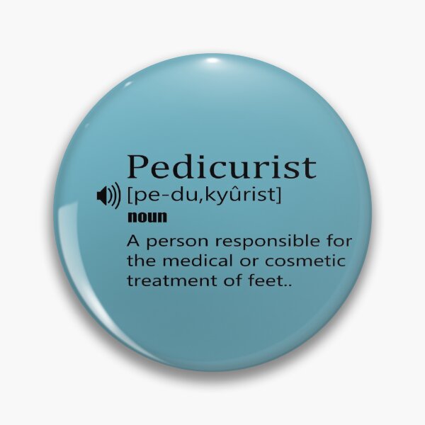 Item preview, funny Pedicurist definition designed and sold by younessepoli.