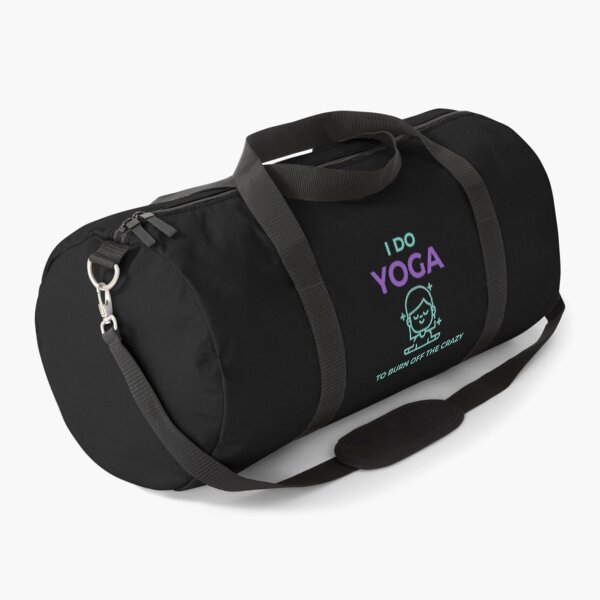 Item preview, I DO YOGA TO BURN OFF THE CRAZY designed and sold by MelfDesings.