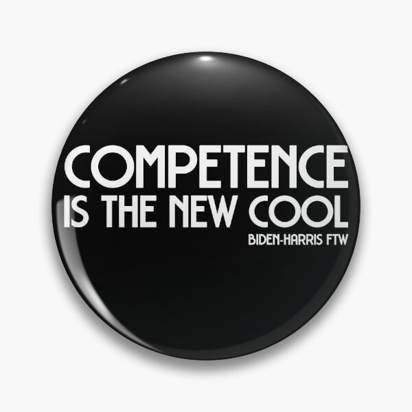 Item preview, Biden-Harris: Competence is the new cool (white text) designed and sold by Ofeefee.