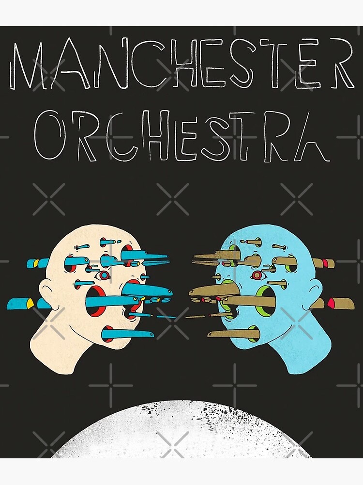 "Manchester Orchestra " Poster by burkecadell Redbubble