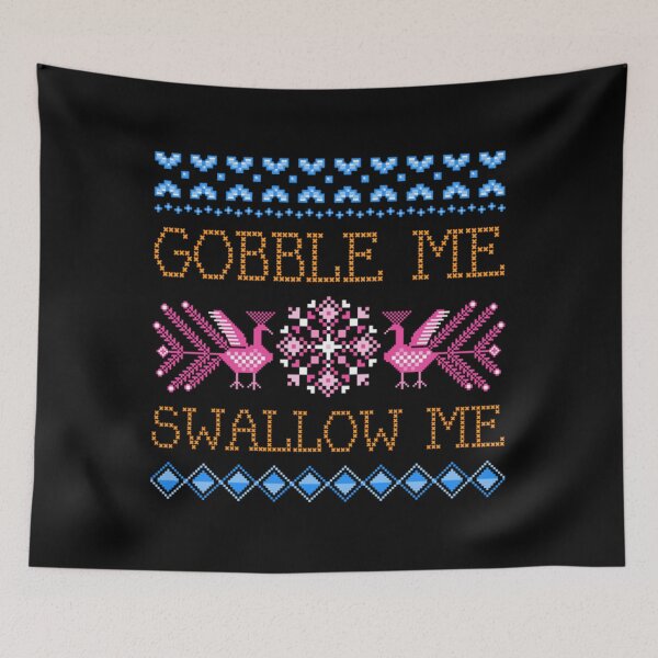 Item preview, Gobble Me Swallow Me designed and sold by TaranRichmo59.