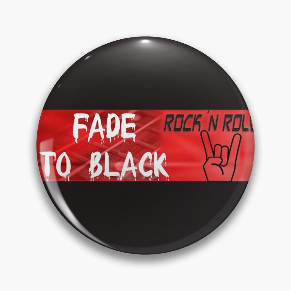 Item preview, Fade To Black designed and sold by QuotesDogma.
